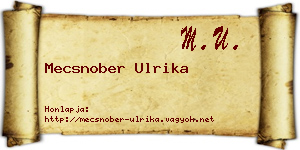 Mecsnober Ulrika névjegykártya